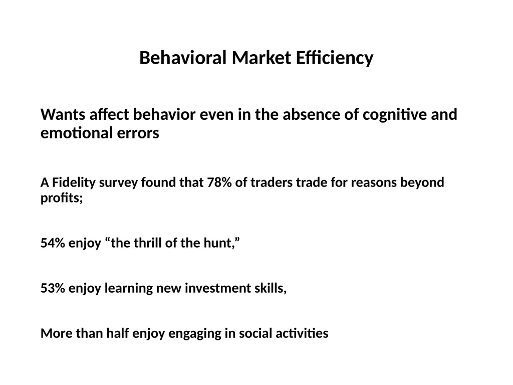 Finance for Normal People Chapter 11: Behavioral - slide 25 of 51