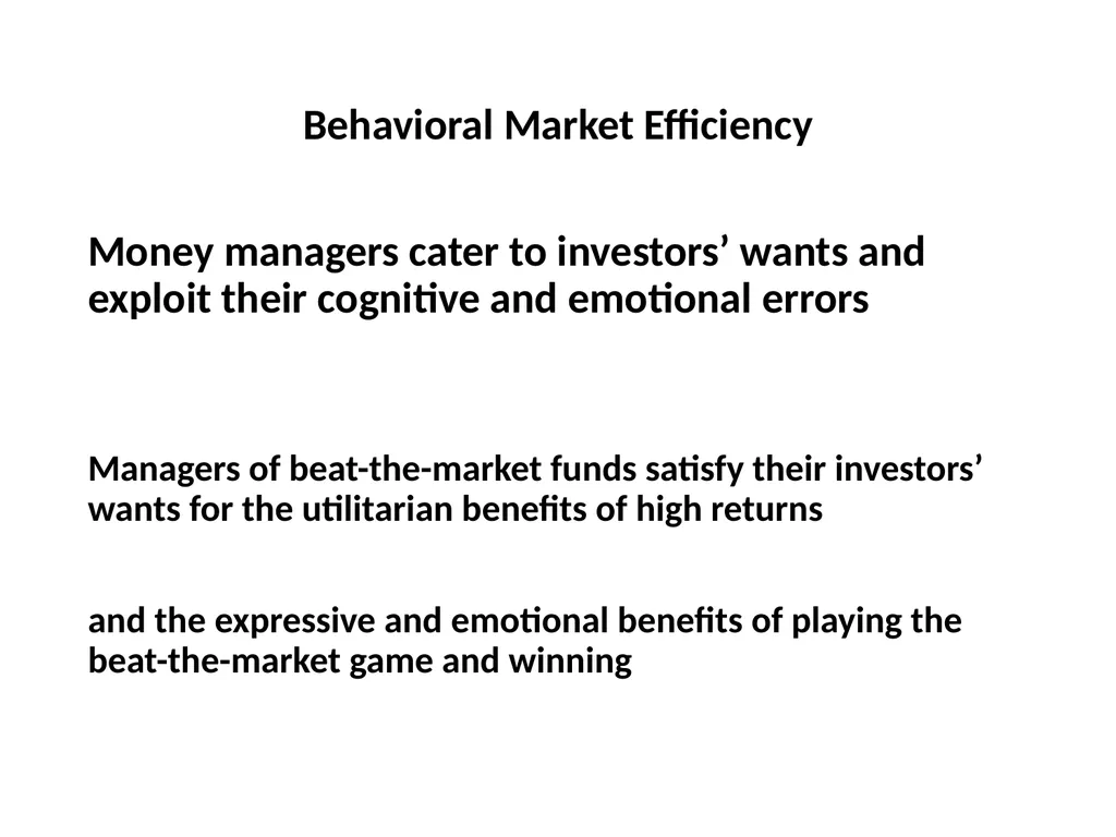 Finance for Normal People Chapter 11: Behavioral - slide 26 of 51
