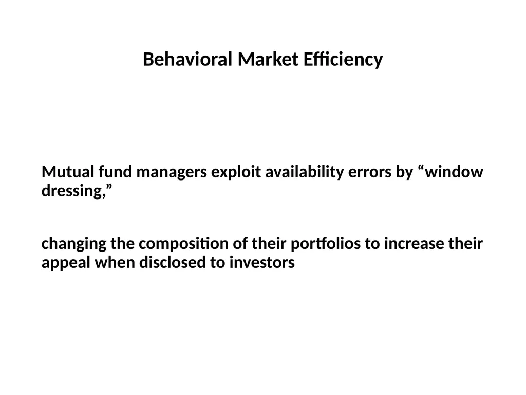 Finance for Normal People Chapter 11: Behavioral - slide 27 of 51