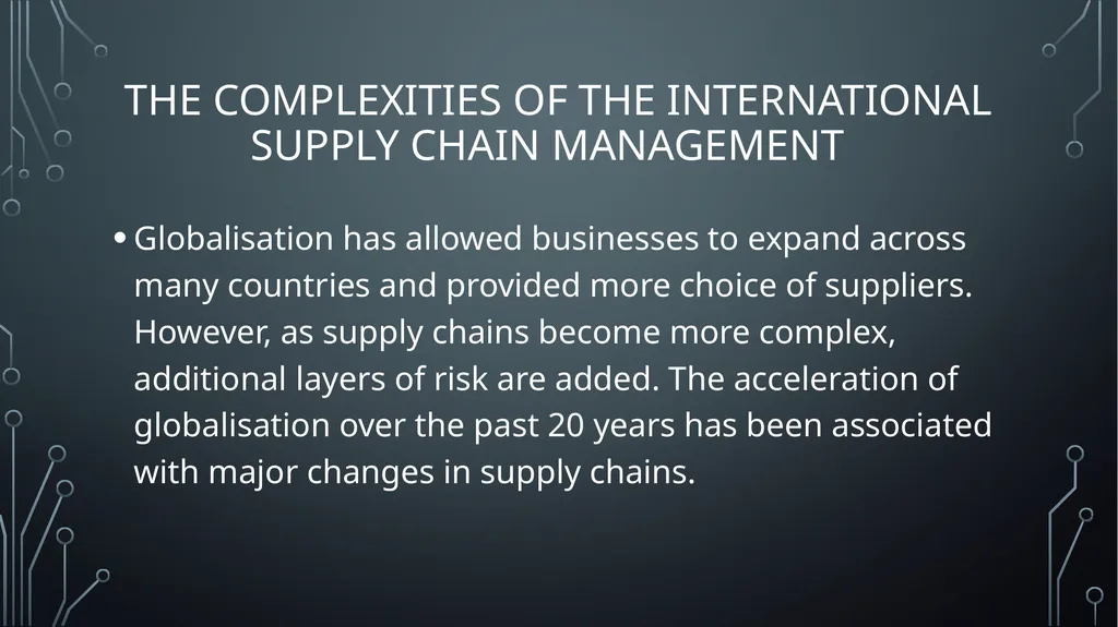 UNIT 18:GLOBAL BUSINESS ENVIRONMENT lo 2: - slide 11 of 32