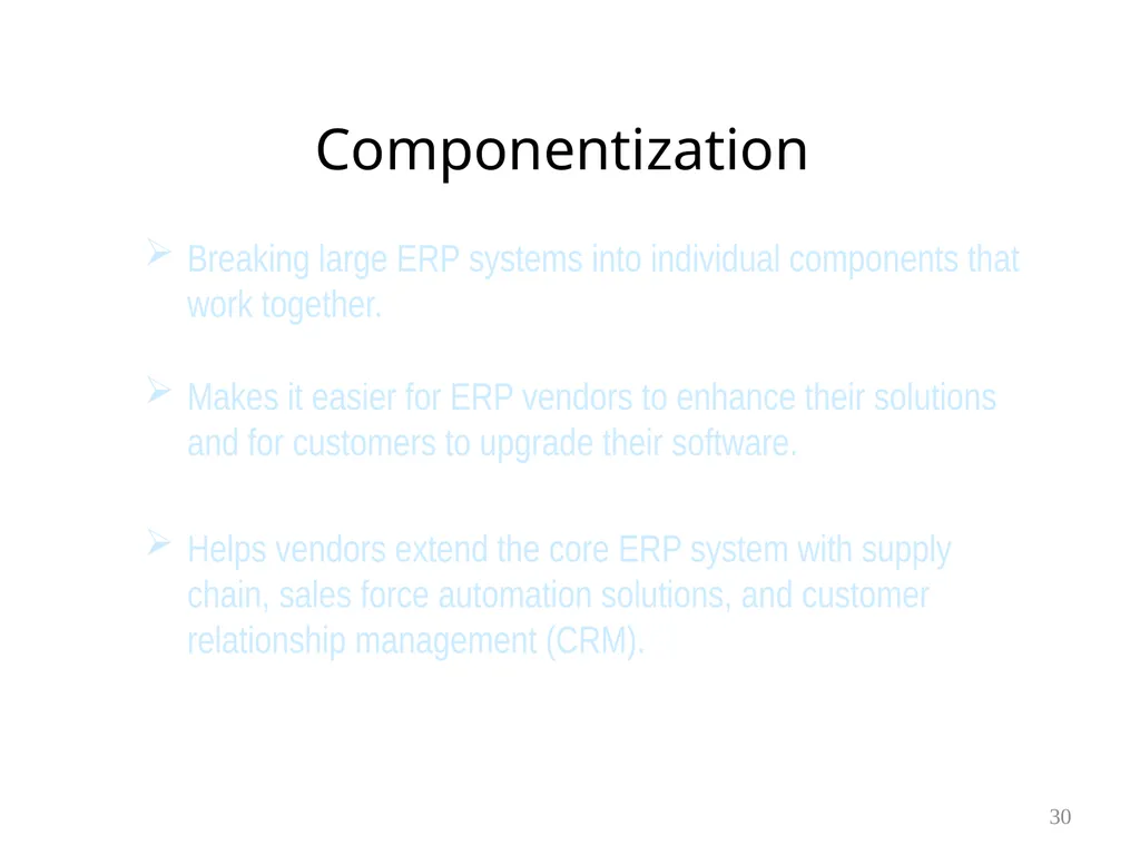 Chapter 6 Supply Chain Management & ERP 1 Learning - slide 30 of 43