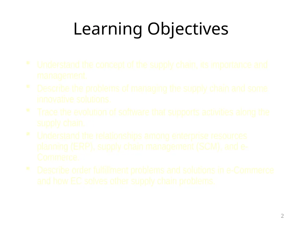 Chapter 6 Supply Chain Management & ERP 1 Learning - slide 2 of 43