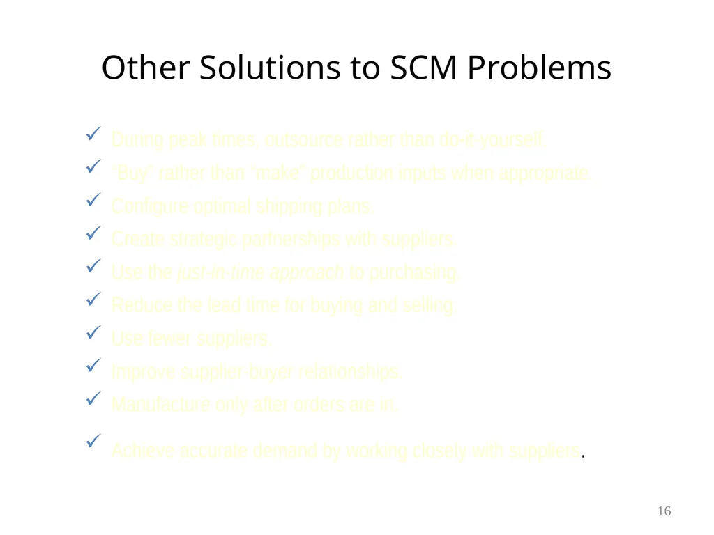 Chapter 6 Supply Chain Management & ERP 1 Learning - slide 16 of 43