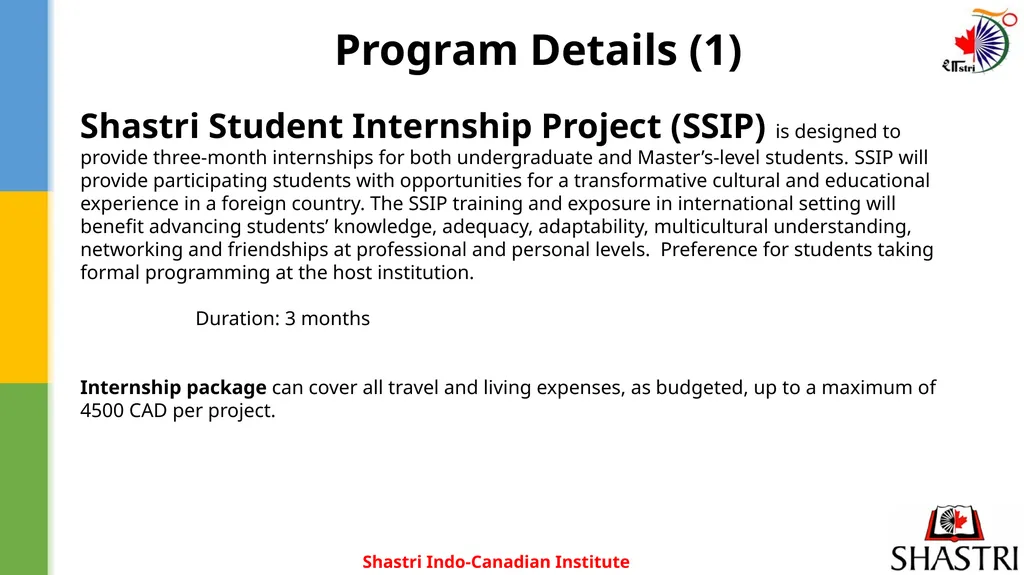 Shastri Indo-Canadian Institute Opportunities & - slide 10 of 20