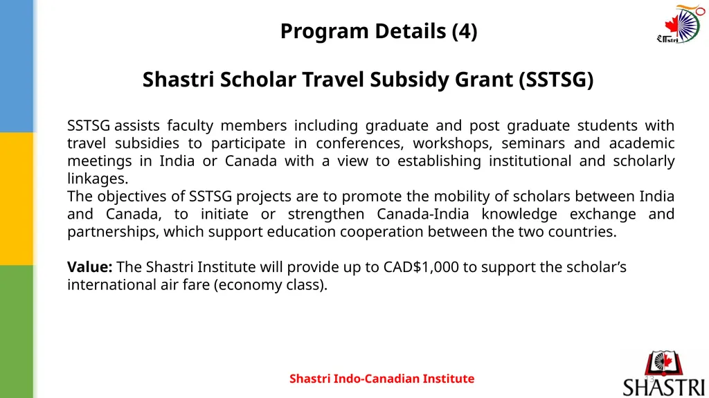 Shastri Indo-Canadian Institute Opportunities & - slide 13 of 20