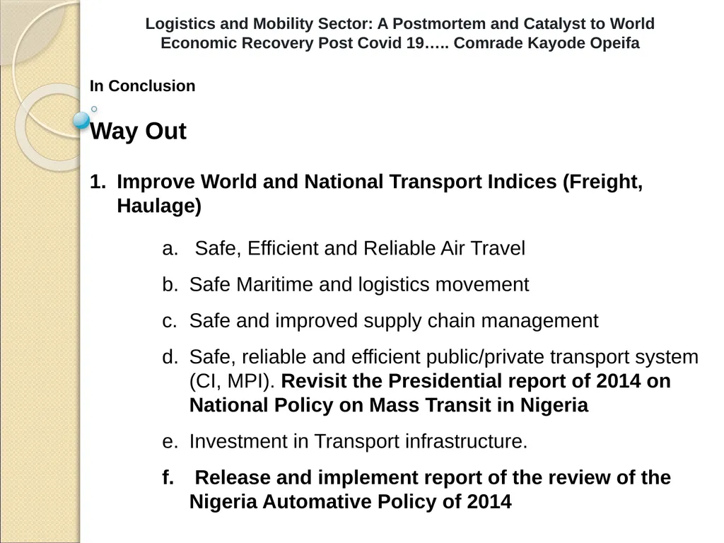 Logistics and Mobility Sector: A Postmortem and - slide 13 of 15