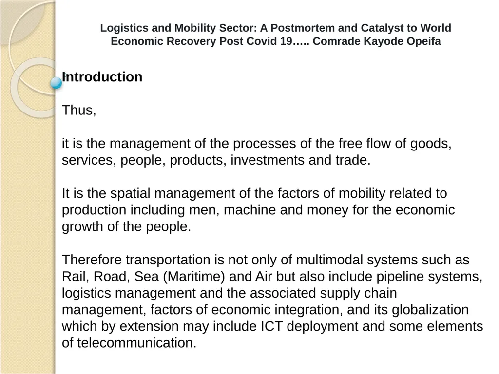 Logistics and Mobility Sector: A Postmortem and - slide 3 of 15