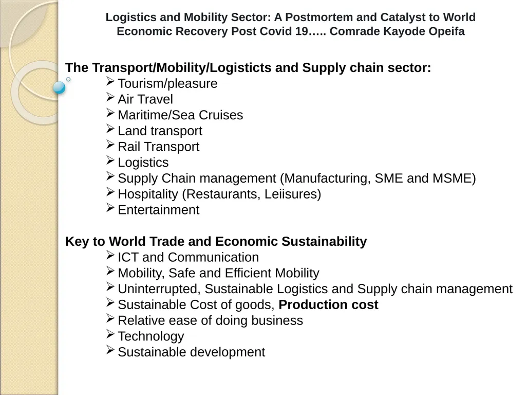 Logistics and Mobility Sector: A Postmortem and - slide 6 of 15