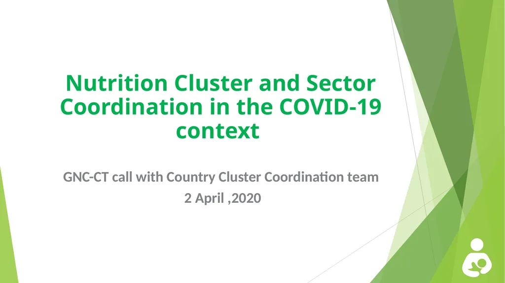 Nutrition Cluster and Sector Coordination in the - slide 1 of 10