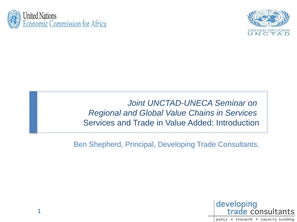 Joint UNCTAD-UNECA Seminar on Regional and Global - slide 1 of 20