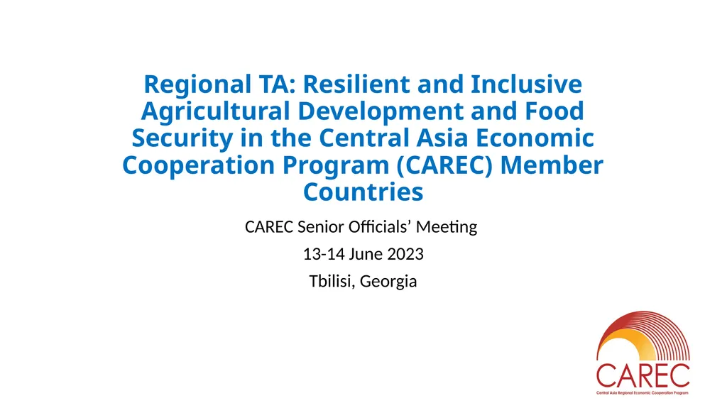 CAREC Senior Officials’ Meeting 13-14 June 2023 - slide 1 of 8