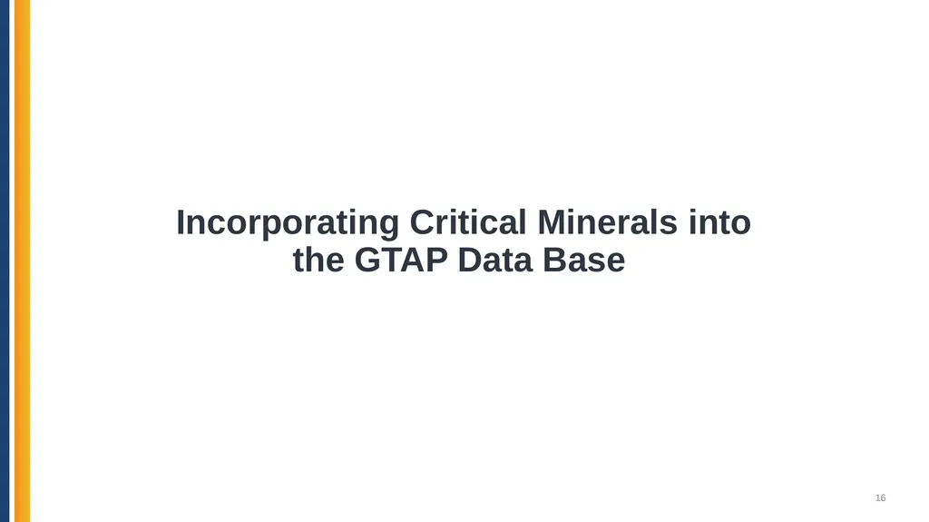 Analyzing Critical Minerals Value Chains using the - slide 16 of 28