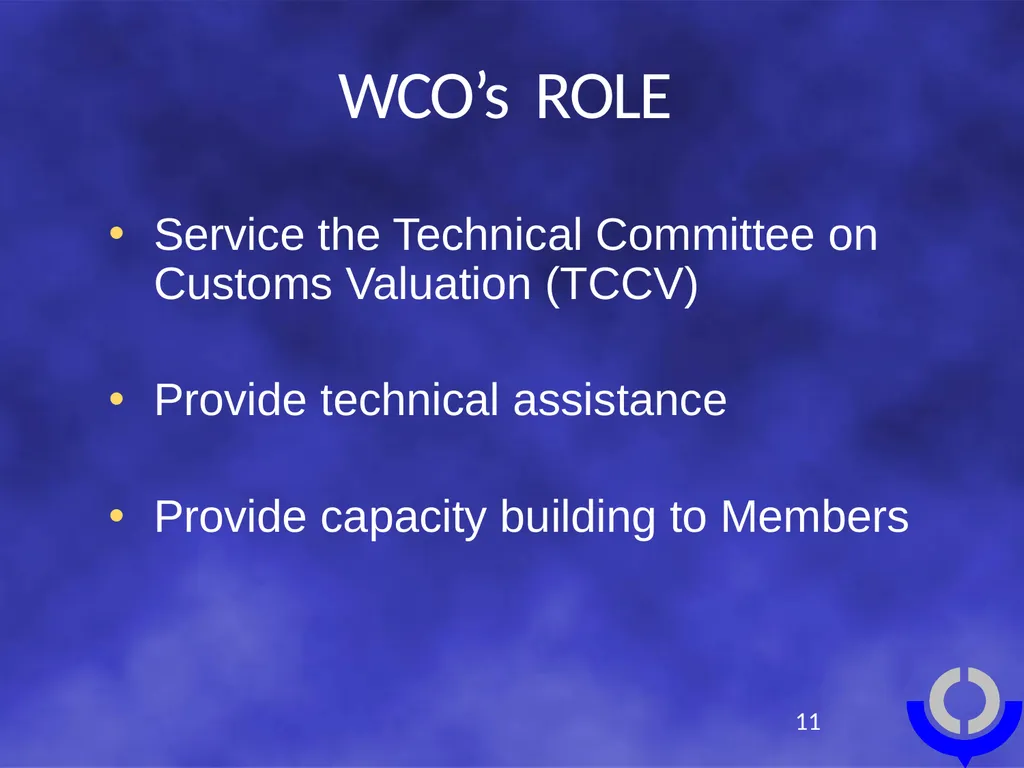 CUSTOMS VALUATION Tariff and Trade Affairs - slide 11 of 18