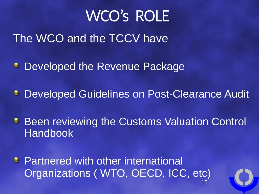 CUSTOMS VALUATION Tariff and Trade Affairs - slide 15 of 18