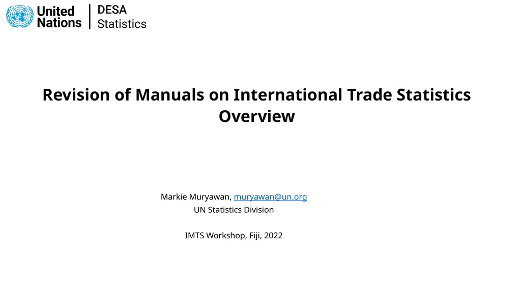 Markie Muryawan, muryawan@un.org UN Statistics