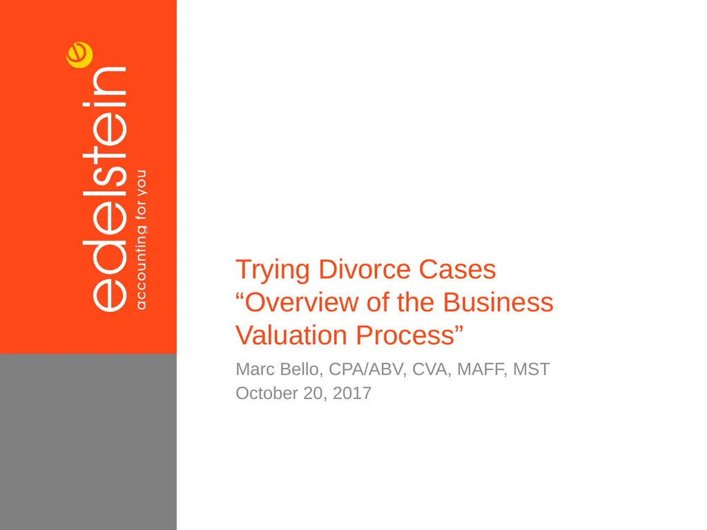 Trying Divorce Cases “Overview of the Business
