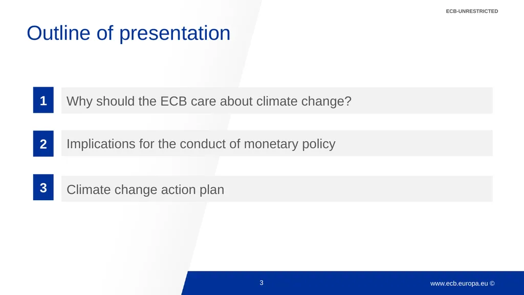 Climate change and monetary policy: some takeaways - slide 3 of 40
