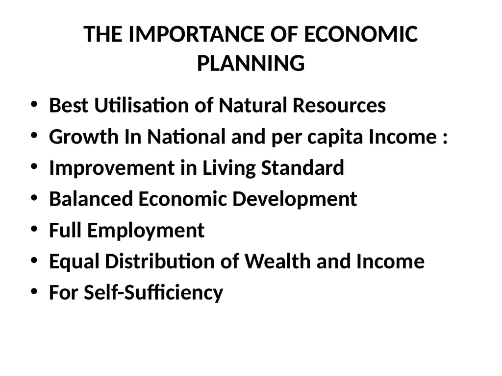 Economic planning Economic planning is the making - slide 5 of 13