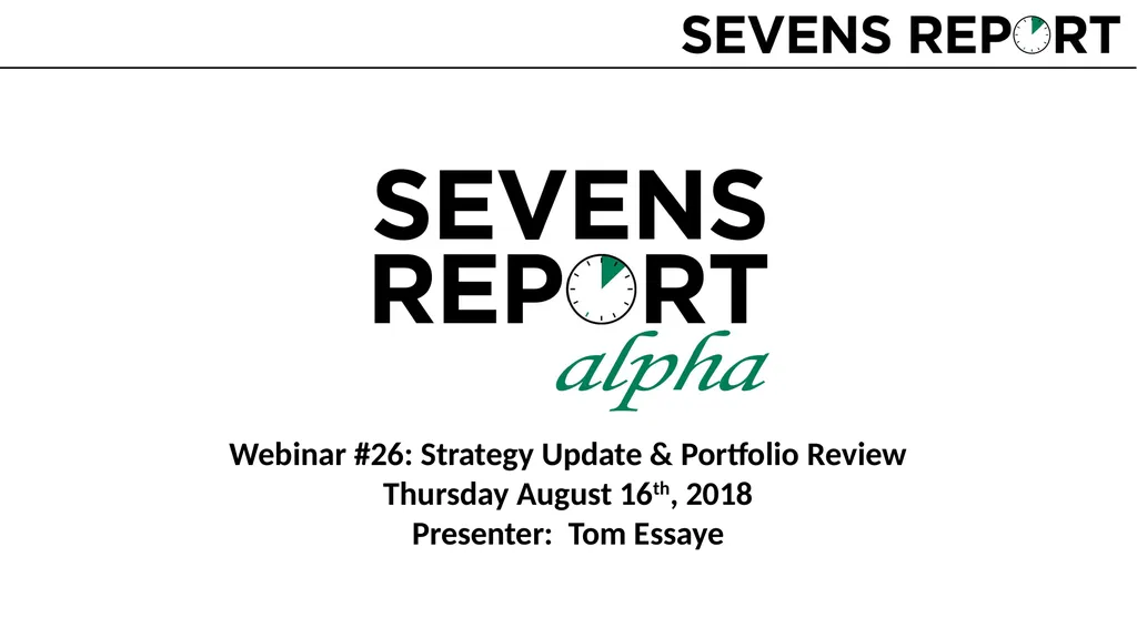 Webinar #26: Strategy Update & Portfolio Review