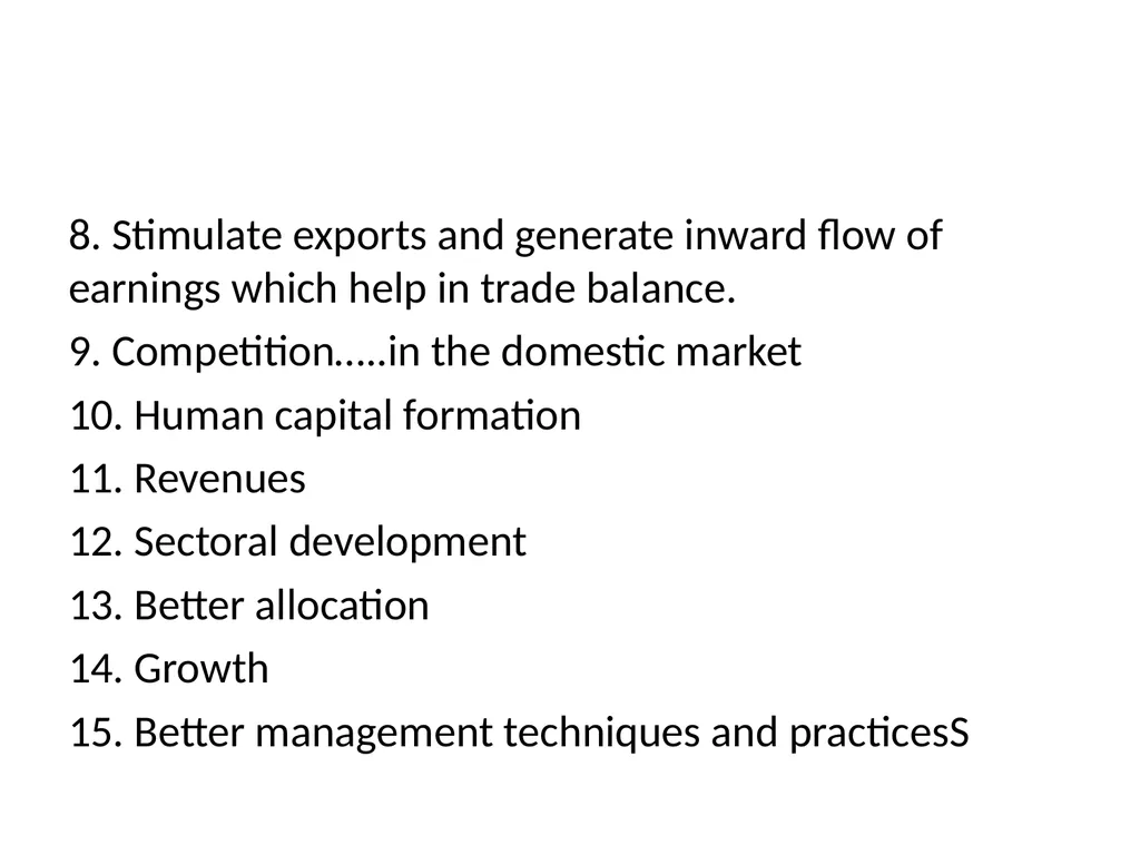 Foreign Investment in India Foreign capital is - slide 19 of 22