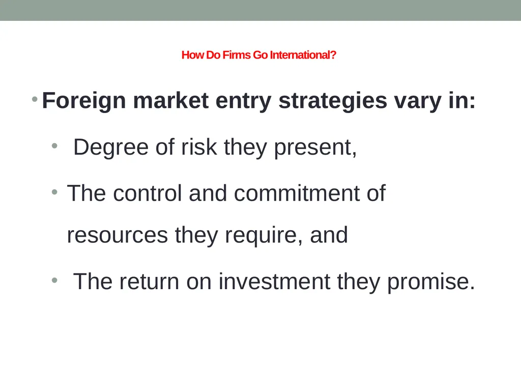 Chapter 2 International Market Entry Strategies - slide 4 of 23