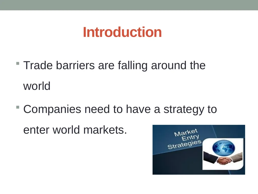 Chapter 2 International Market Entry Strategies - slide 2 of 23