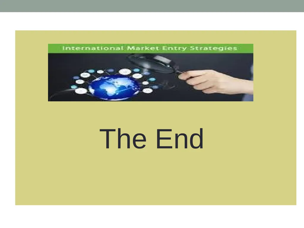 Chapter 2 International Market Entry Strategies - slide 23 of 23