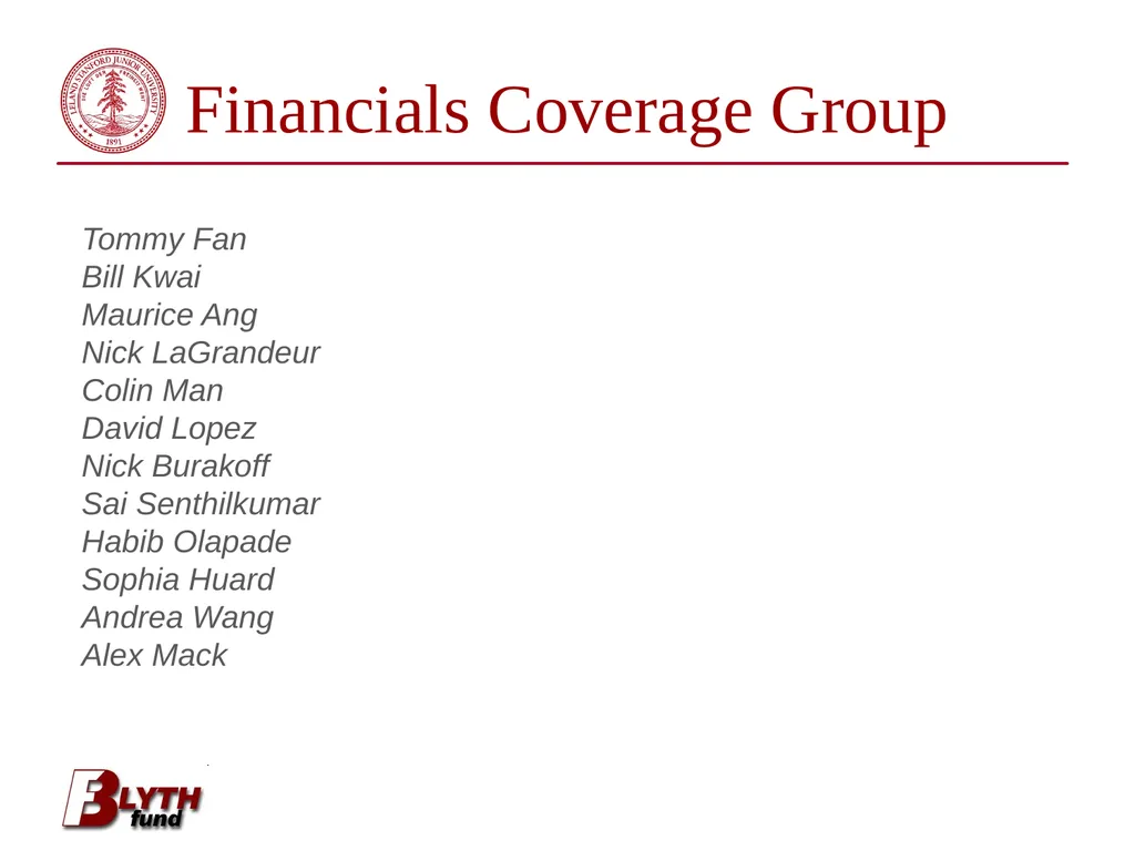 Financials Coverage Group Tommy Fan Bill Kwai - slide 1 of 22
