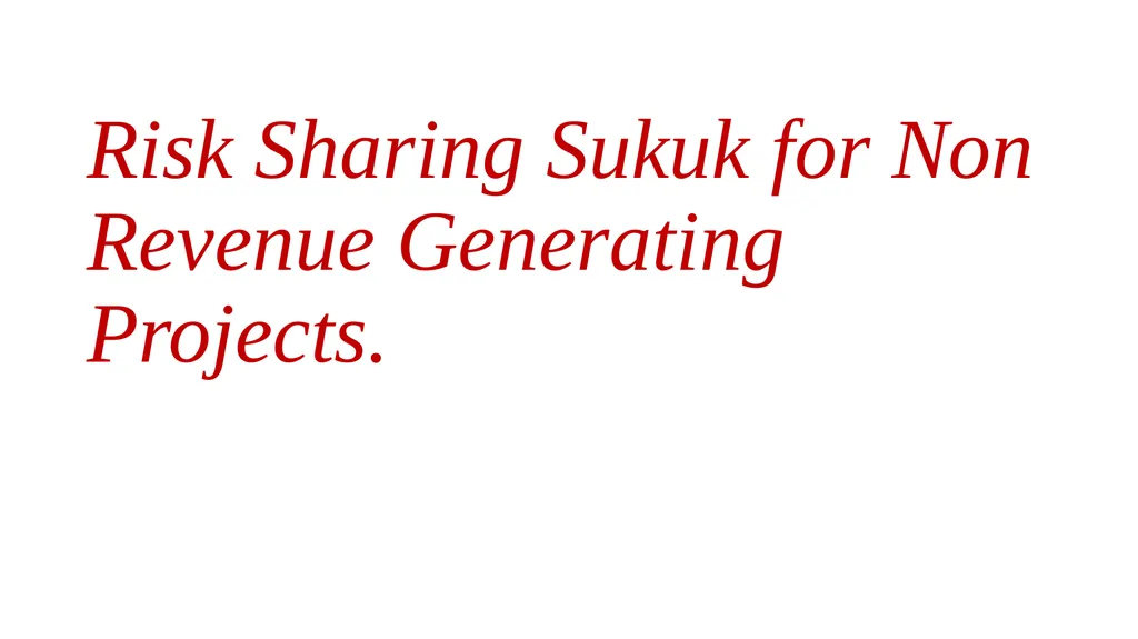 Using Innovative Sukuk Structures to finance - slide 23 of 33