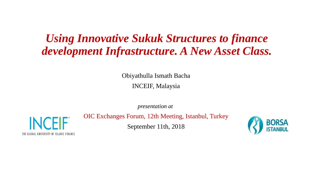 Using Innovative Sukuk Structures to finance - slide 1 of 33