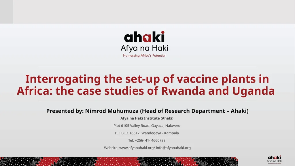 Interrogating the set-up of vaccine plants in