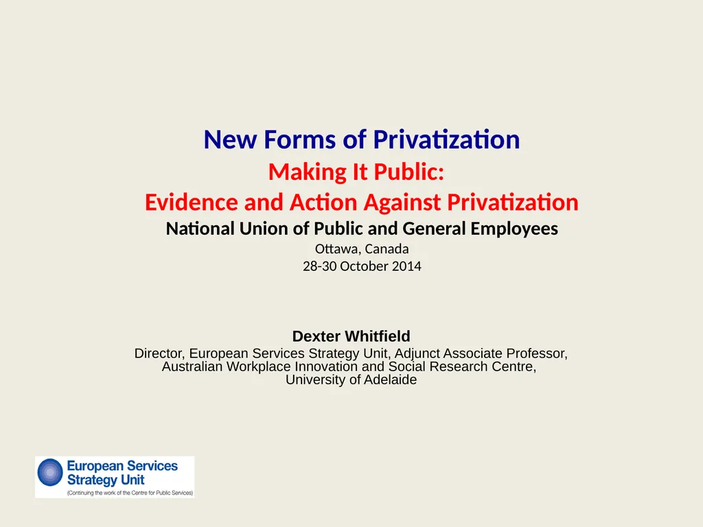 New Forms of Privatization Making It Public: - slide 1 of 25