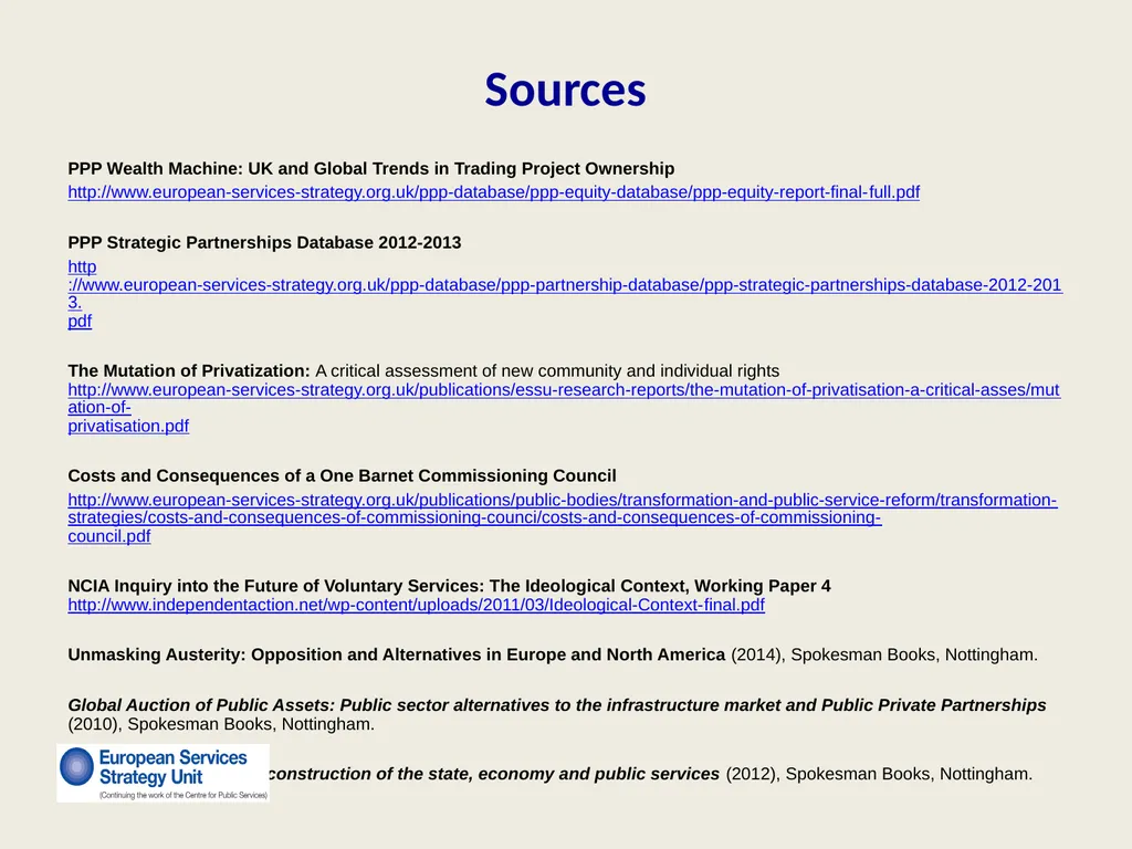 New Forms of Privatization Making It Public: - slide 25 of 25