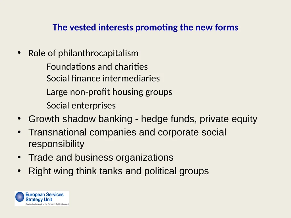 New Forms of Privatization Making It Public: - slide 8 of 25