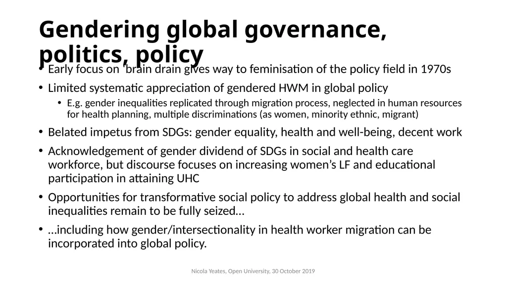 Global health labour migration: gender, global - slide 10 of 12