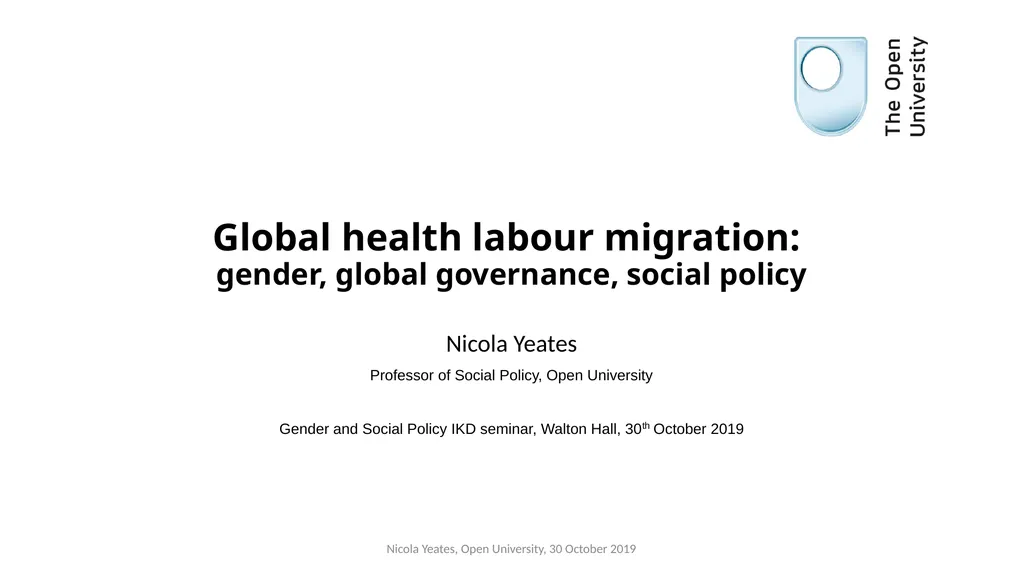 Global health labour migration: gender, global - slide 1 of 12