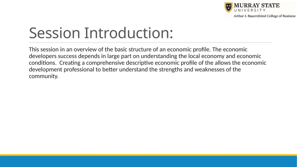 Components of an Economic Profile Presenter: Chris - slide 2 of 37
