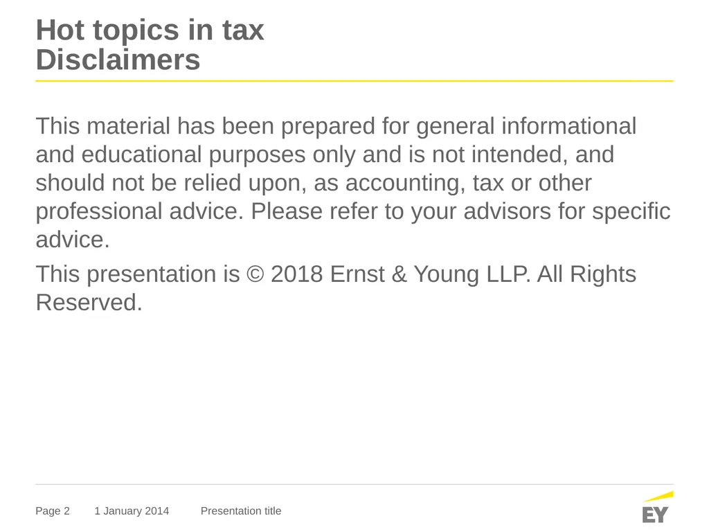 Hot topics in tax Financial Executives - slide 2 of 21