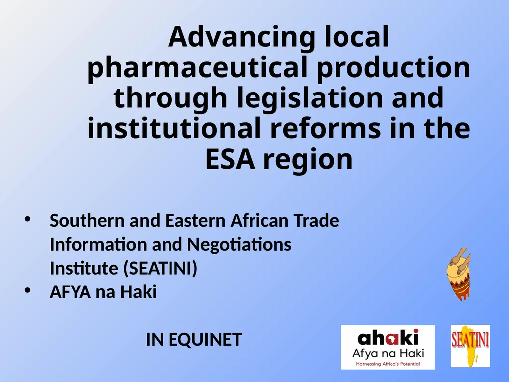 Advancing local pharmaceutical production through - slide 1 of 32