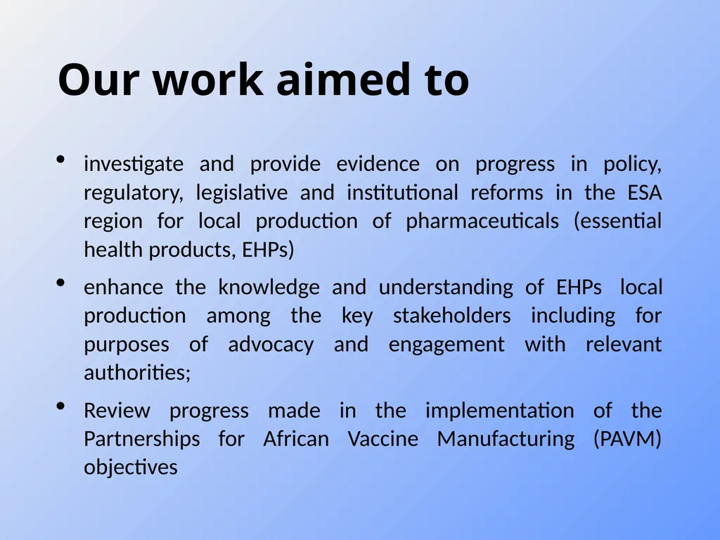 Advancing local pharmaceutical production through - slide 4 of 32