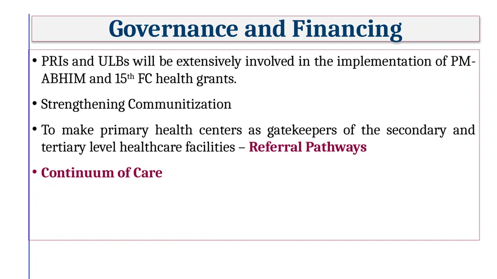 Regional Consultation Workshop on PM-ABHIM and - slide 11 of 23