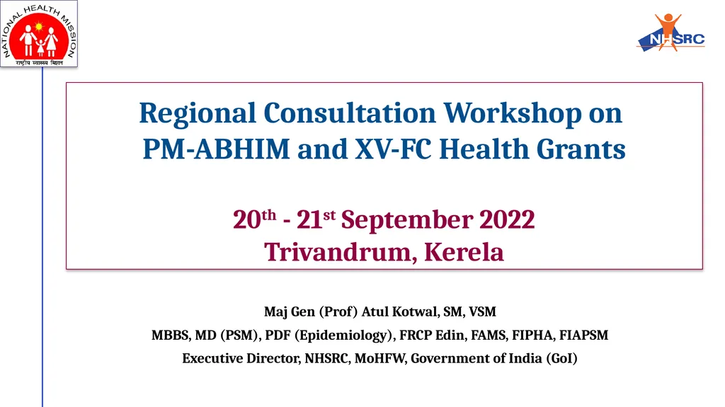 Regional Consultation Workshop on PM-ABHIM and - slide 1 of 23