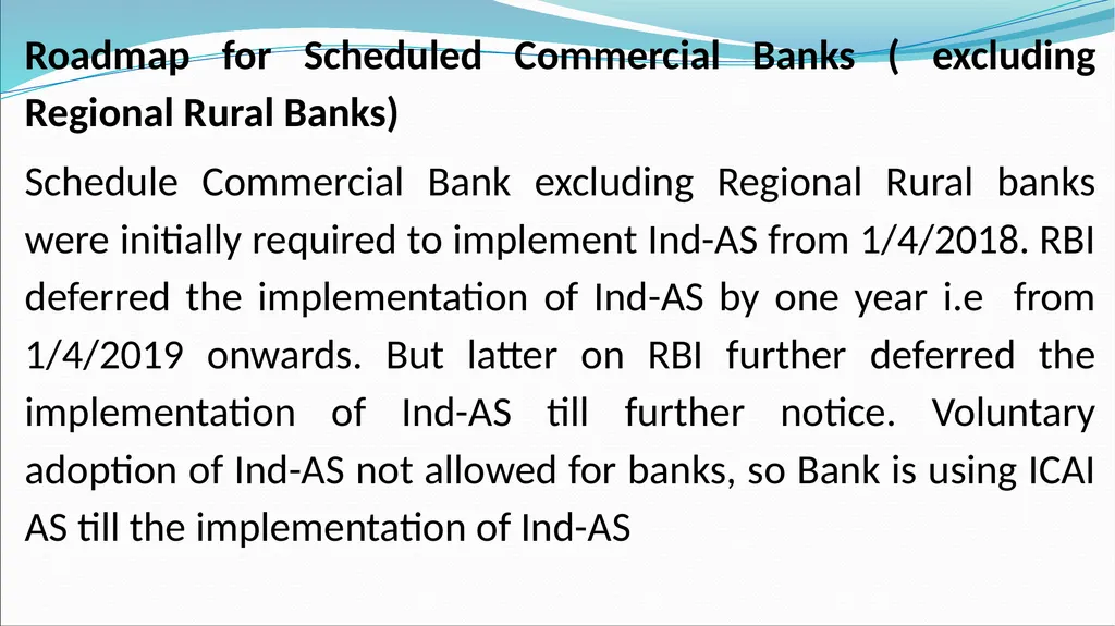 IND AS By CA H.Anand Basic introduction Roadmap of - slide 16 of 296