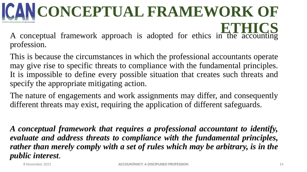 ACCOUNTANCY: A DISCIPLINED PROFESSION PRESENTED - slide 14 of 28