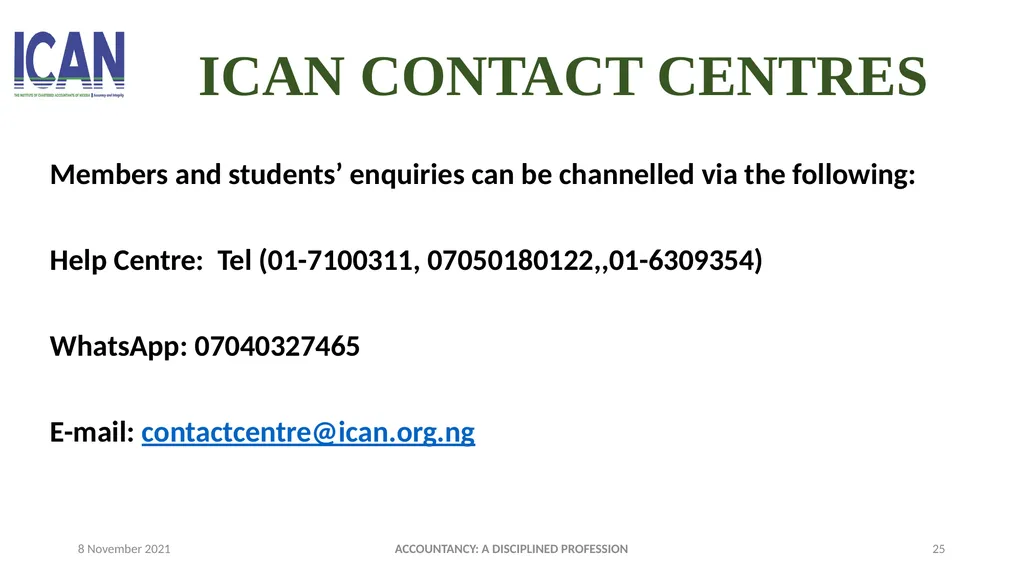 ACCOUNTANCY: A DISCIPLINED PROFESSION PRESENTED - slide 25 of 28