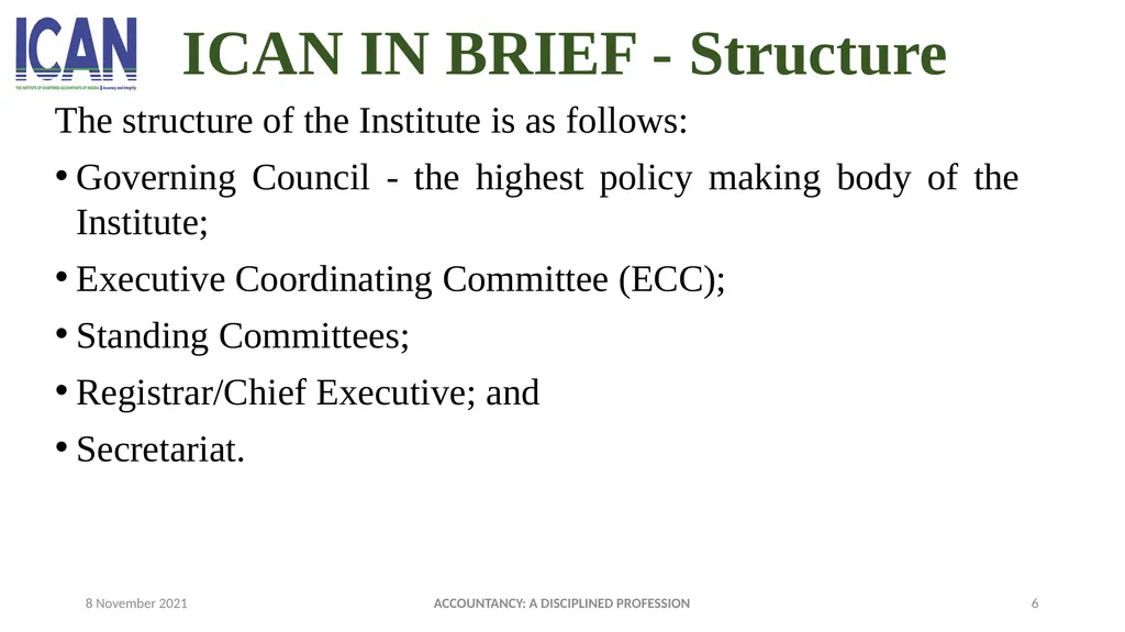 ACCOUNTANCY: A DISCIPLINED PROFESSION PRESENTED - slide 6 of 28