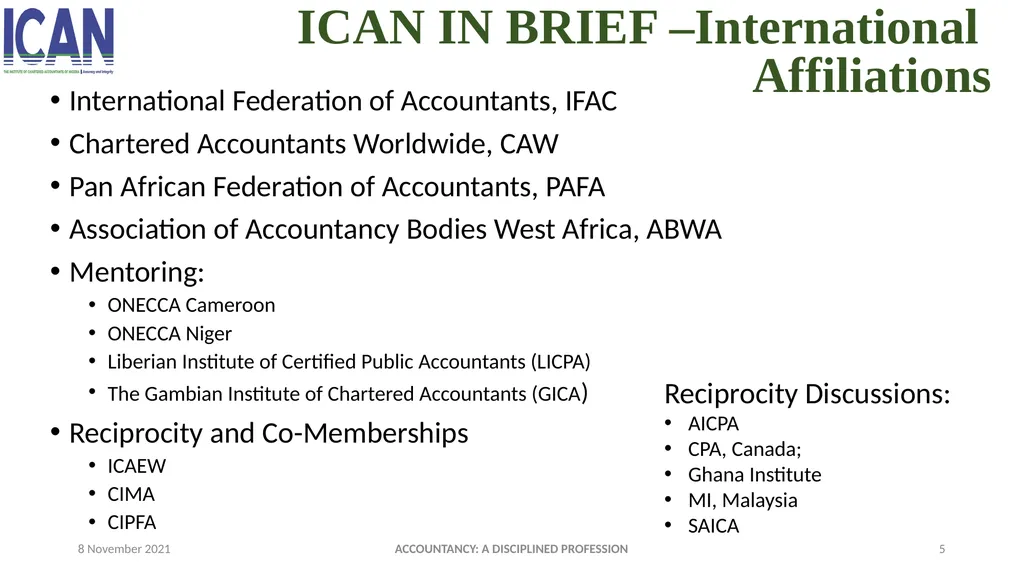 ACCOUNTANCY: A DISCIPLINED PROFESSION PRESENTED - slide 5 of 28