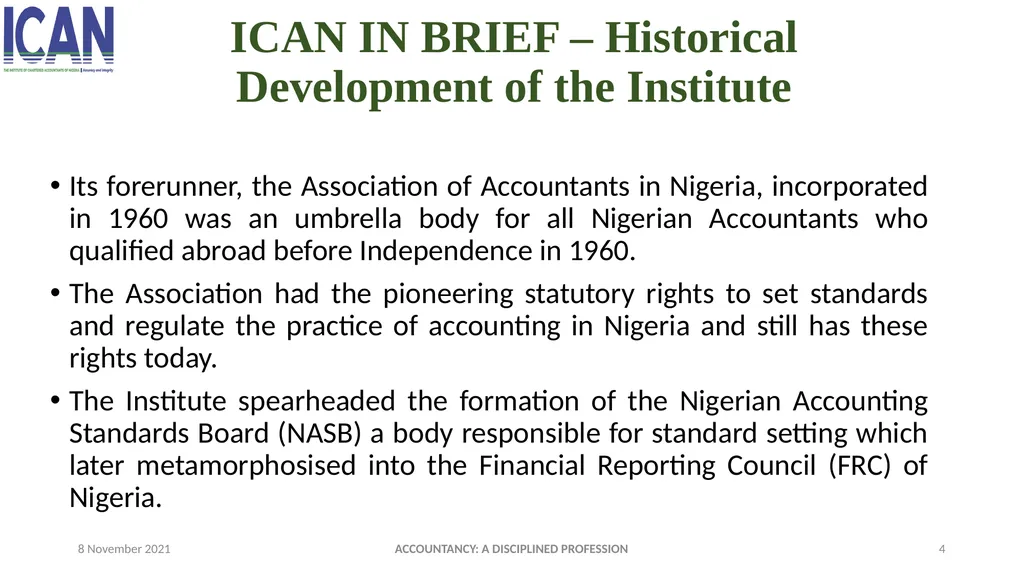 ACCOUNTANCY: A DISCIPLINED PROFESSION PRESENTED - slide 4 of 28