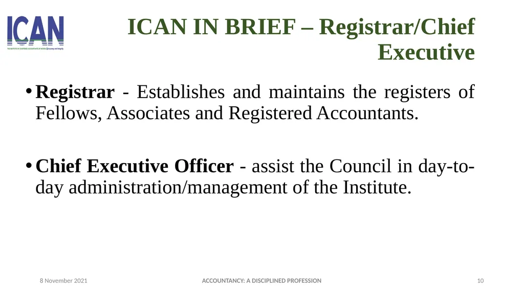 ACCOUNTANCY: A DISCIPLINED PROFESSION PRESENTED - slide 10 of 28