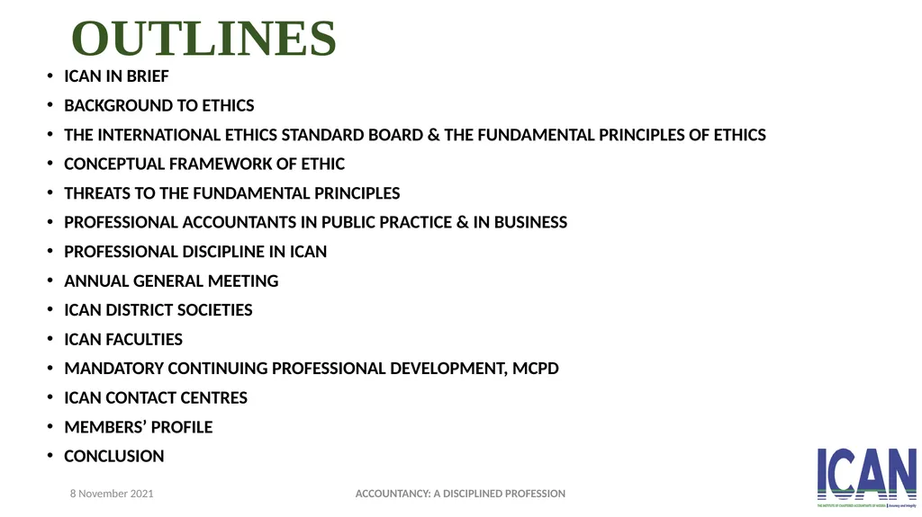 ACCOUNTANCY: A DISCIPLINED PROFESSION PRESENTED - slide 2 of 28